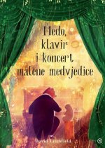 Medo,klavir i koncert malene medvjedice