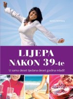 Lijepa nakon 39-te