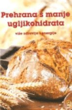 Prehrana s manje ugljikohidrata