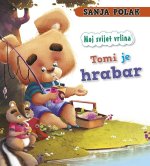 Moj svijet vrlina Tomi je hrabar