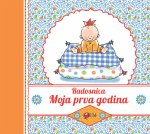Radosnica-Moja prva godina
