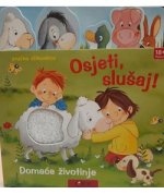 Osjeti, slušaj! Domaće životinje- zvučna slikovnica