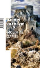 Molim te, zapiši