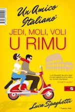 Jedi, moli, voli u Rimu