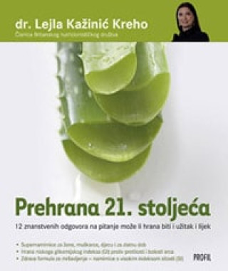 Prehrana 21. stoljeća