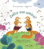 Zašto sve umire?