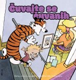 Calvin i Hobbes - Čuvajte se čuvanih