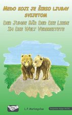 Medo koji je širio ljubav svijetom / njemački jezik