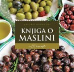 Knjiga o maslini i 251 recept