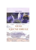 Glas vječne druge