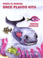 Priče iz dubine: Srce plavog kita