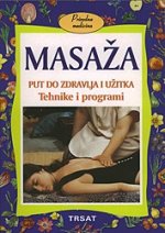 Masaža: put do zdravlja i užitka