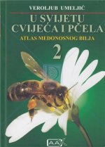 U svijetu cvijeća i pčela - Atlas medonosnog bilja 2