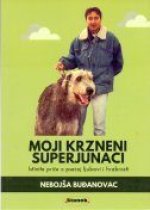 Moji krzneni superjunaci