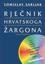 Rječnik hrvatskoga žargona