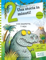 Che zampette, T-Rex! Prime letture. Stampatello maiuscolo