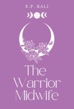 Warrior Midwife (Pastel Edition)