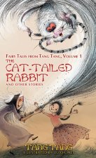 Cat-Tailed Rabbit and Other Stories