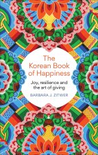 THE KOREAN BOOK OF HAPPINESS
