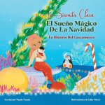 Sirenita Clara El Sueno Magico De La Navidad