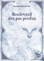 Boulevard des pas perdus
