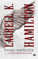 Zaniel Havelock, T1 : La Tentation des anges