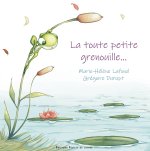 LA TOUTE PETITE GRENOUILLE