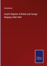 Lloyd's Register of British and Foreign Shipping 1868-1869