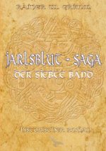 Jarlsblut-Saga Der siebte Band