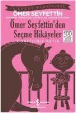 Ömer Seyfettinden Secme Hikayeler