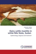 Dairy cattle mastitis in white Nile State, Sudan