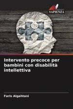 Intervento precoce per bambini con disabilit? intellettiva