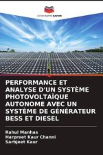 PERFORMANCE ET ANALYSE D'UN SYST?ME PHOTOVOLTA?QUE AUTONOME AVEC UN SYST?ME DE GÉNÉRATEUR BESS ET DIESEL