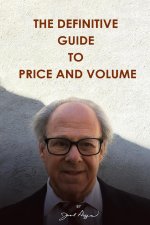 Definitive Guide to Price and Volume