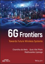 6G Frontiers: Towards Future Wireless Systems