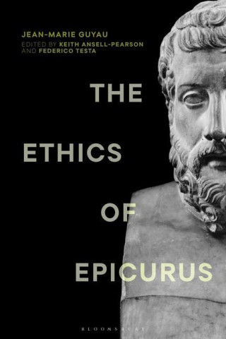 Ethics of Epicurus and its Relation to Contemporary Doctrines