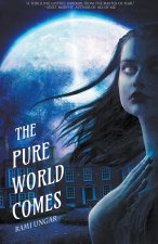 Pure World Comes