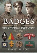 Badges of the Territorial Infantry, 1914 1918