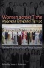 Women across Time / Mujeres a Traves del Tiempo