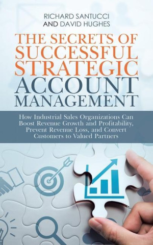 Secrets of Successful Strategic Account Management