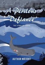 Perilous Defiance
