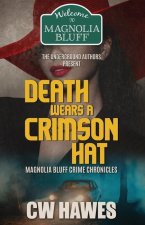 Death Wears A Crimson Hat