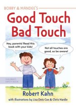 Bobby & Mandee's Good Touch, Bad Touch