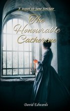 Honourable Catherine
