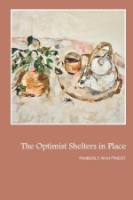 Optimist Shelters in Place