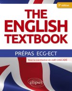 The English Textbook  Prépas ECG-ECT
