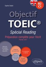 Objectif TOEIC® Spécial Reading