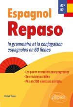 Espagnol. Repaso A2+-B2
