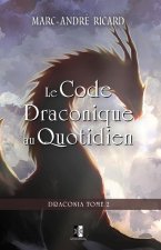Code Draconique au Quotidien
