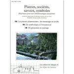 Plantes, sociétés, savoirs, symboles - matériaux pour une ethnobotanique européenne
